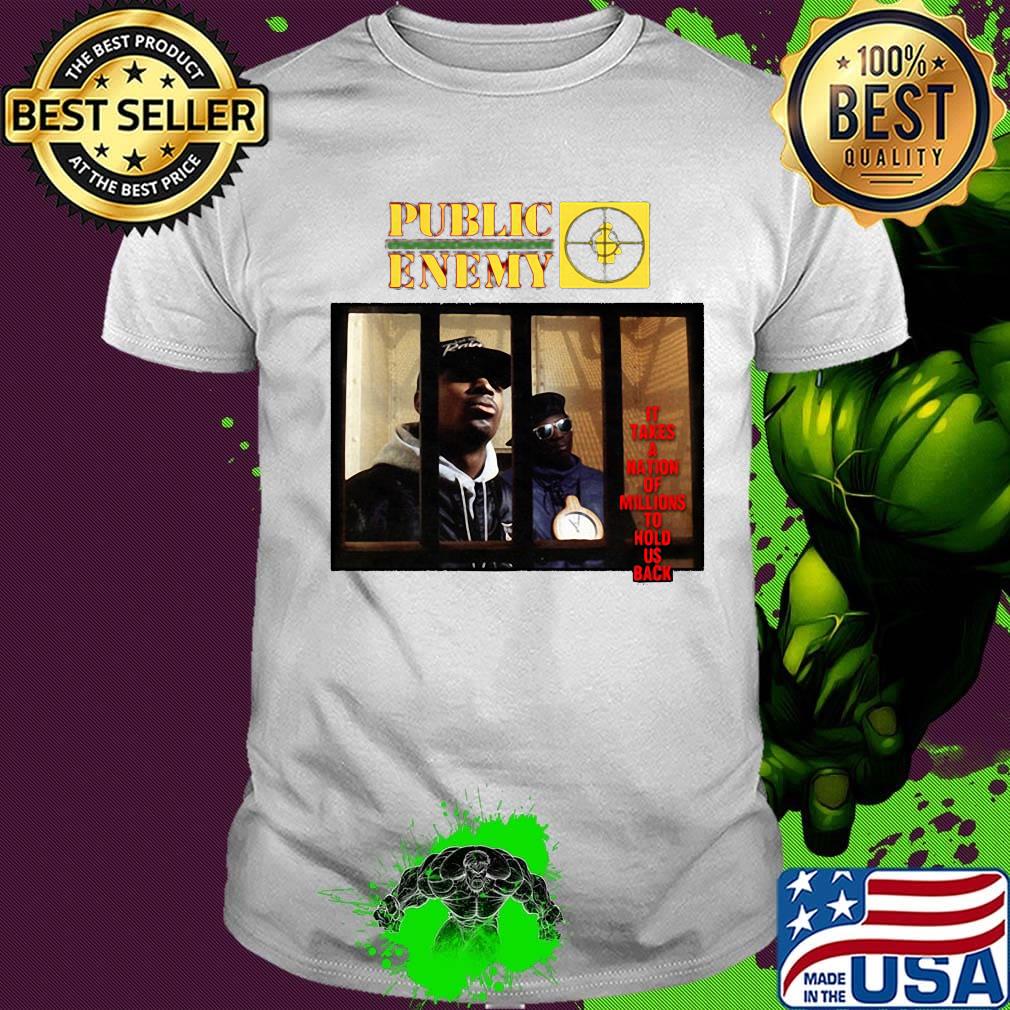 Public enemy it tries millions to hold us back shirt