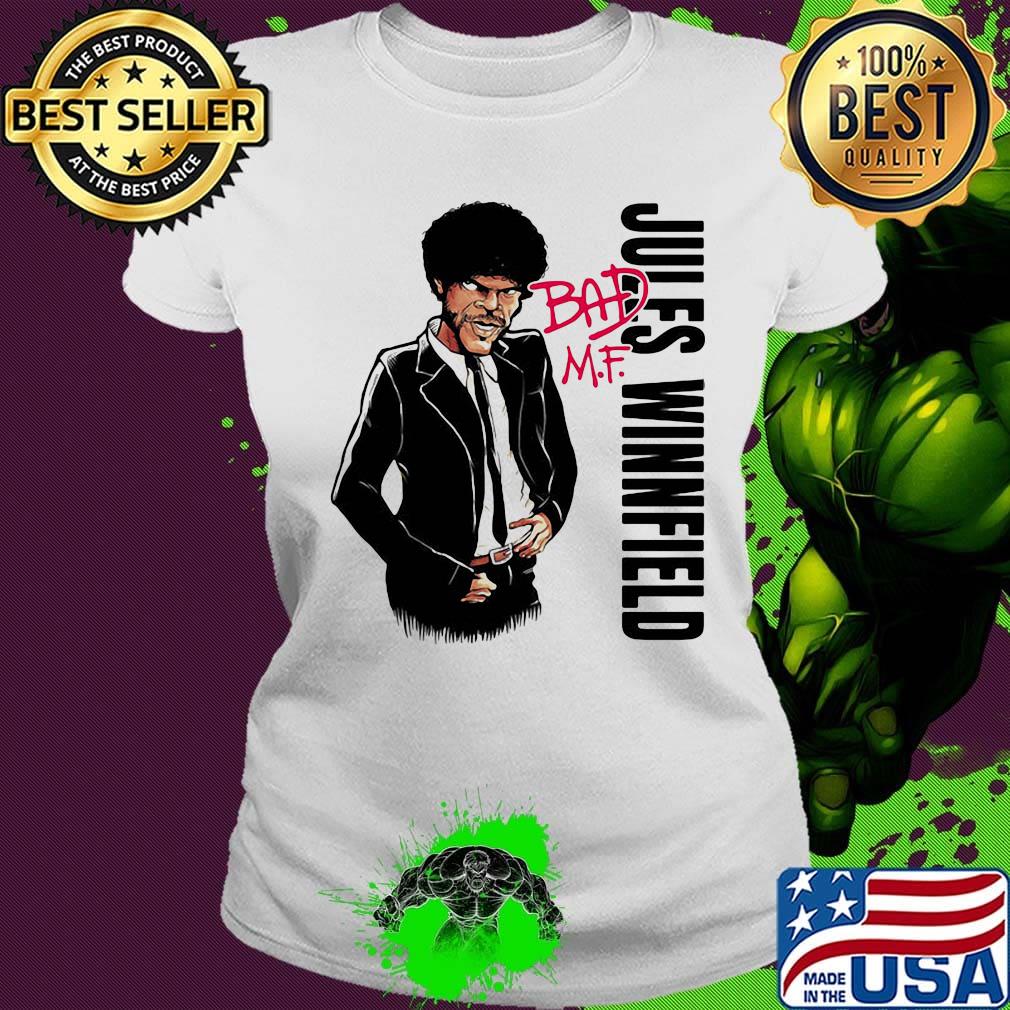 Pulp fiction bad mf jules winnfield s Ladies tee Pulp fiction bad mf jules winnfield s Ladies tee