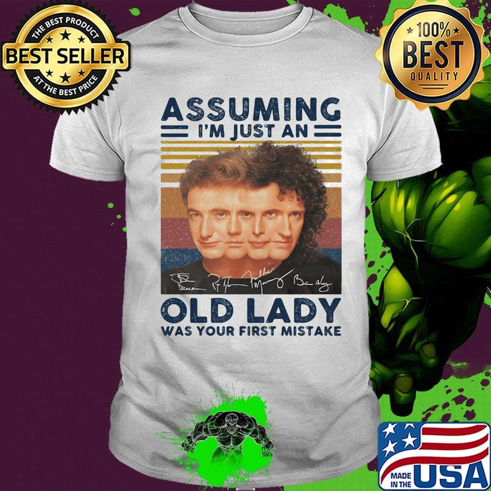 Queen band assuming i'm just an old lady was your first mistake signatures vintage retro shirt