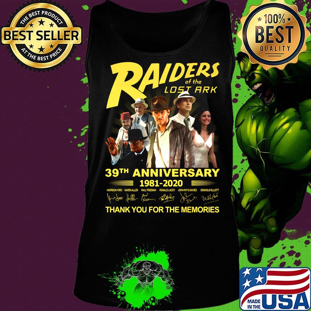 Raiders of the lost ark 39th anniversary 1981 2020 thank you for the memories signatures s Tank top Raiders of the lost ark 39th anniversary 1981 2020 thank you for the memories signatures s Tank top