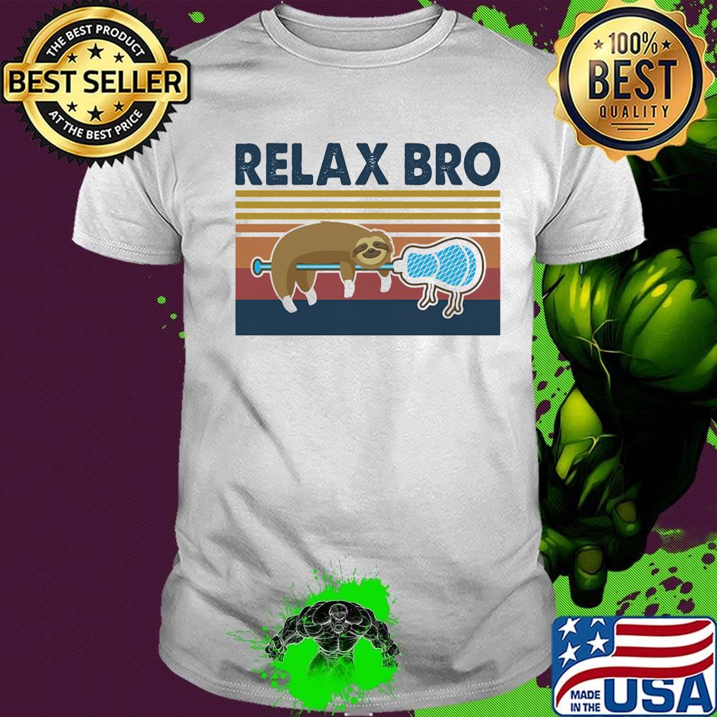 Relax Bro Lacrosse Sloth Vintage Retro Shirt