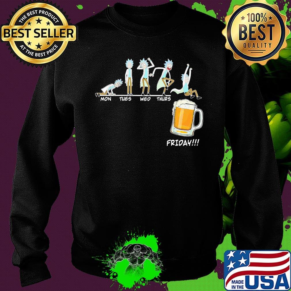 Rick and morty mon tues wed thurs friday beer s Sweater Rick and morty mon tues wed thurs friday beer s Sweater