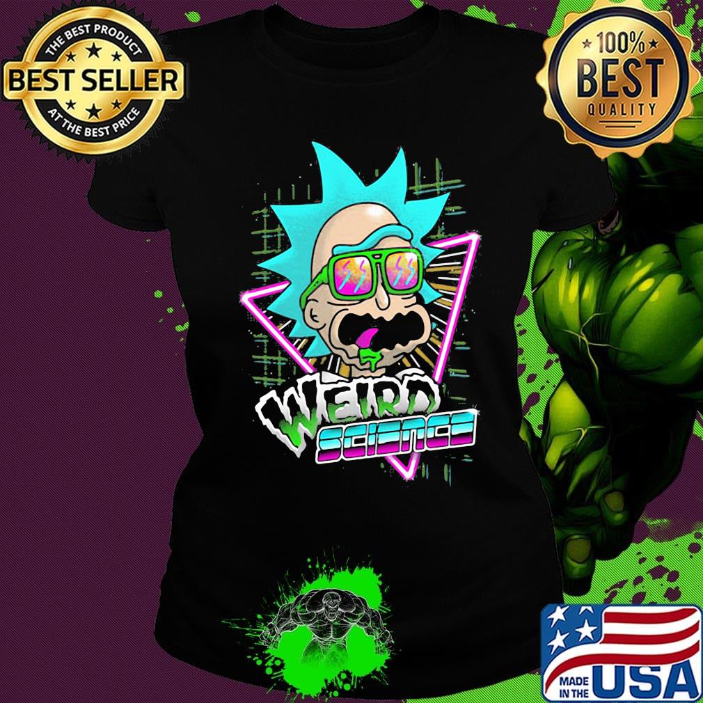 Rick weird science color s Ladies tee Rick weird science color s Ladies tee