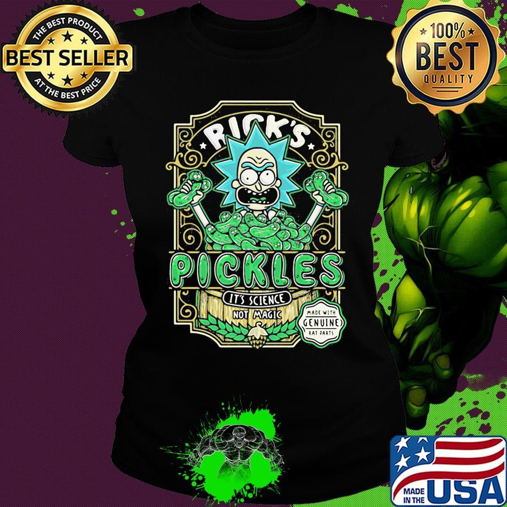 Rick’s pickles it’s science not magic s Ladies tee Rick’s pickles it’s science not magic s Ladies tee