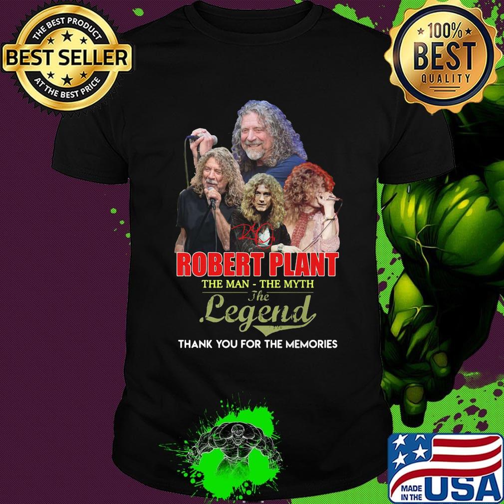Robert plant the man the myth the legend thank you for the memories signature shirt