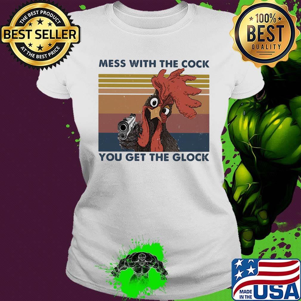 Rooster mess with the cock you get the glock vintage retro s Ladies tee Rooster mess with the cock you get the glock vintage retro s Ladies tee