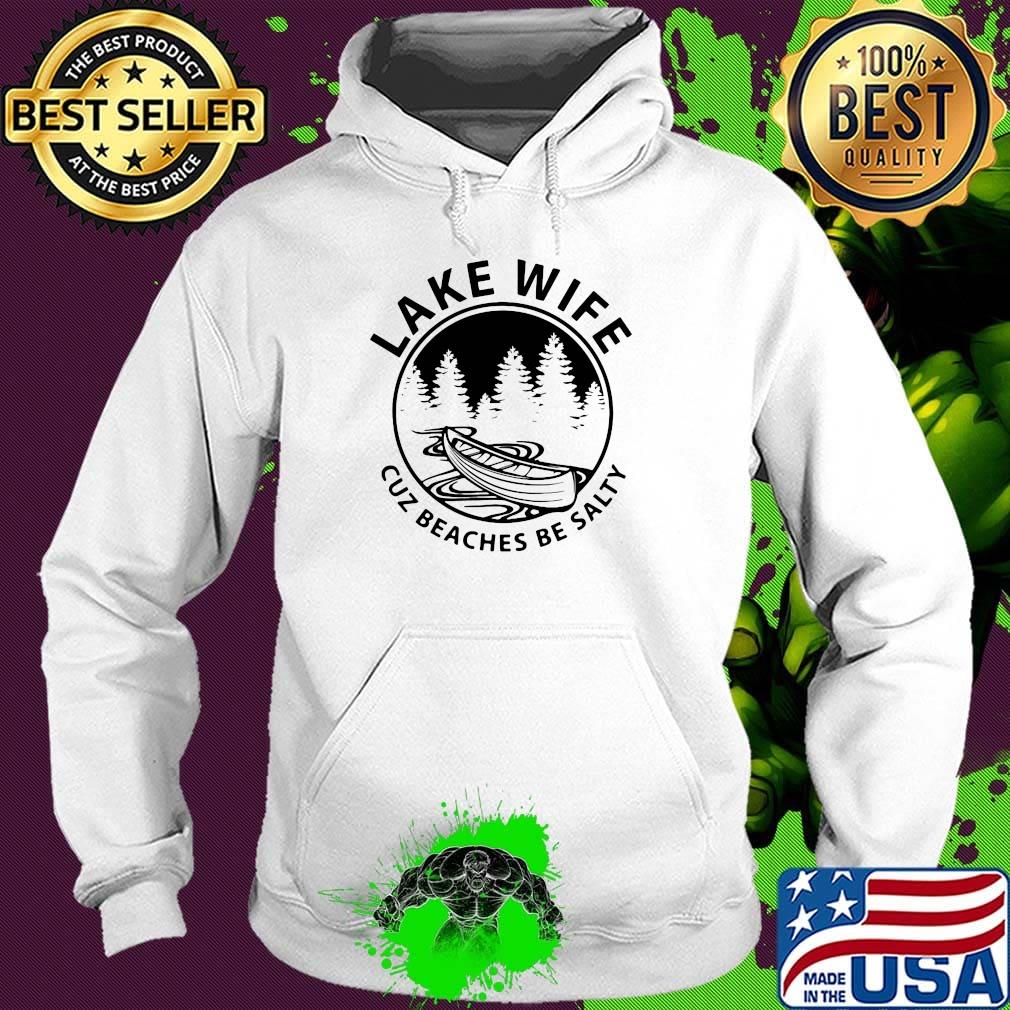 Rowing lake life cuz beaches be salty s Hoodie Rowing lake life cuz beaches be salty s Hoodie