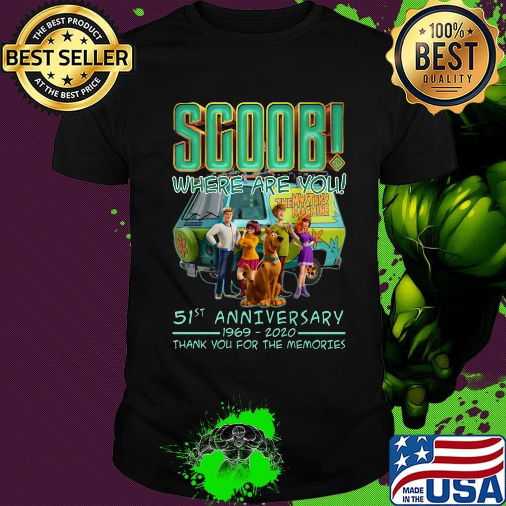 Scoob where are you 51st anniversary 1969 2020 thank you for the memories shirt