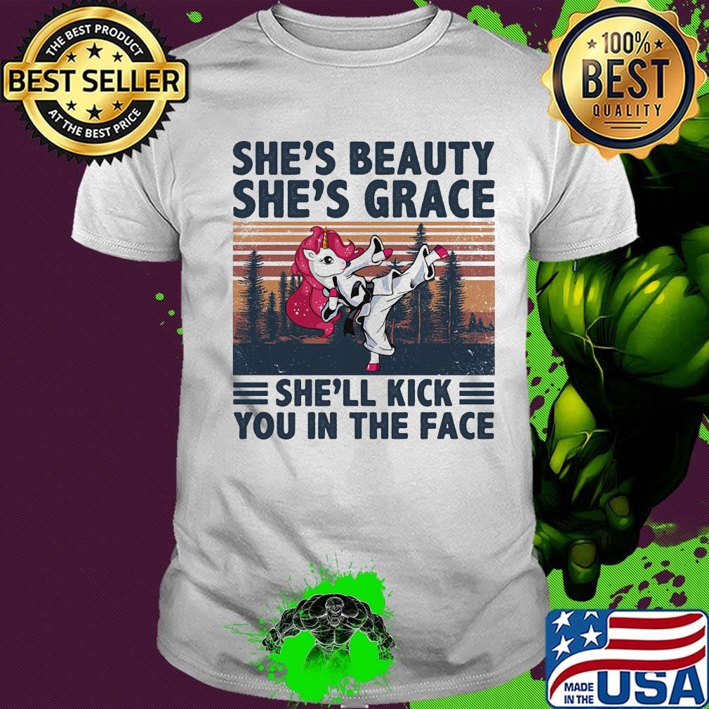She's beauty she's grace she'll kick you in the face horse vintage retro shirt