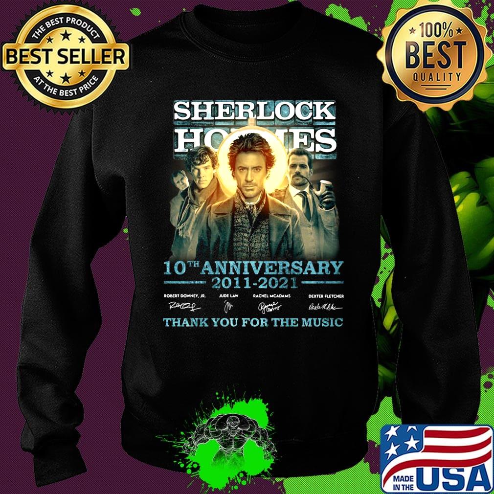 Sherlock holmes 10th anniversary 2011 2021 thank you for the music signatures s Sweater Sherlock holmes 10th anniversary 2011 2021 thank you for the music signatures s Sweater