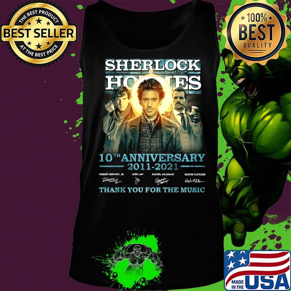 Sherlock holmes 10th anniversary 2011 2021 thank you for the music signatures s Tank top Sherlock holmes 10th anniversary 2011 2021 thank you for the music signatures s Tank top