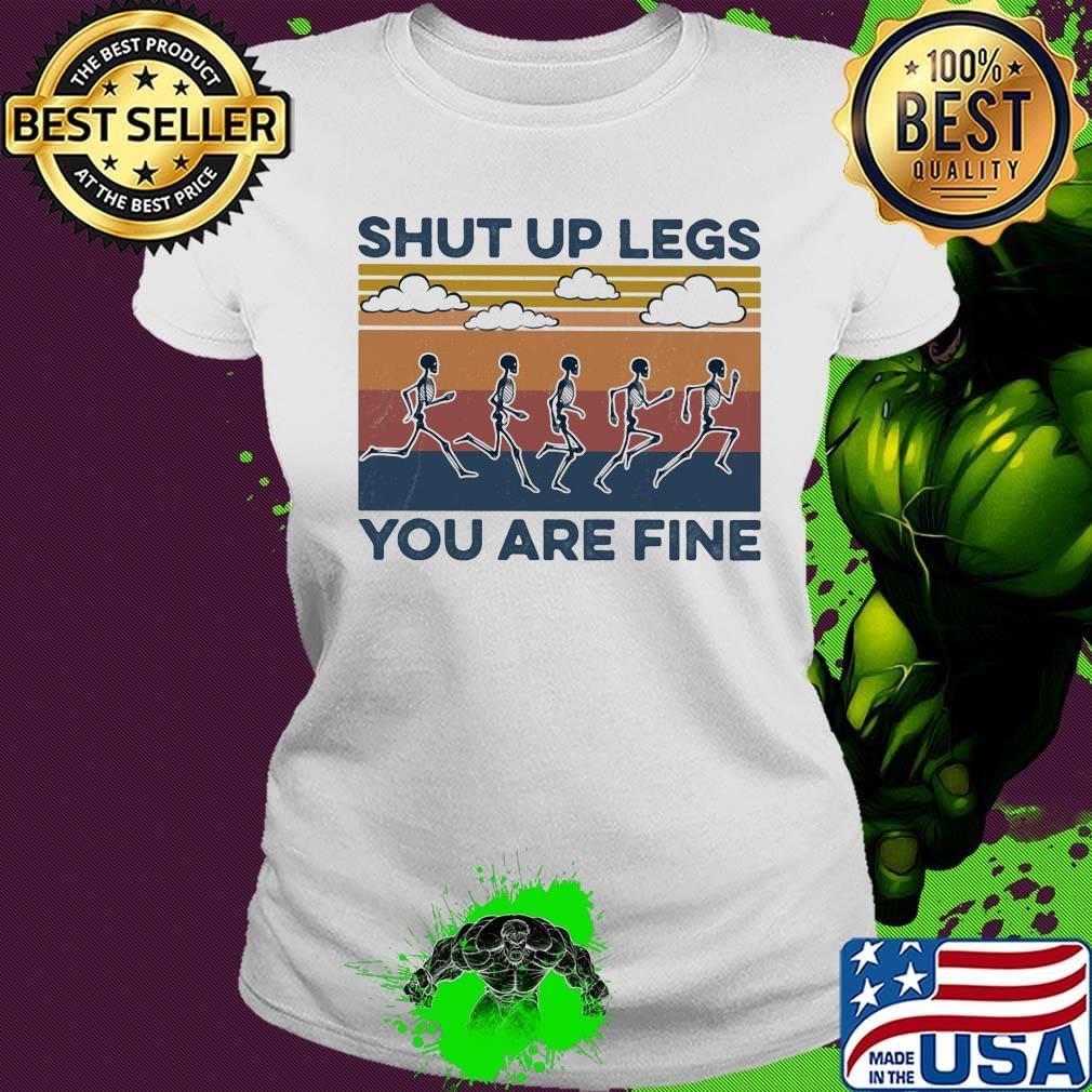 Skeleton running shut up legs youre fine vintage retro s Ladies tee Skeleton running shut up legs youre fine vintage retro s Ladies tee