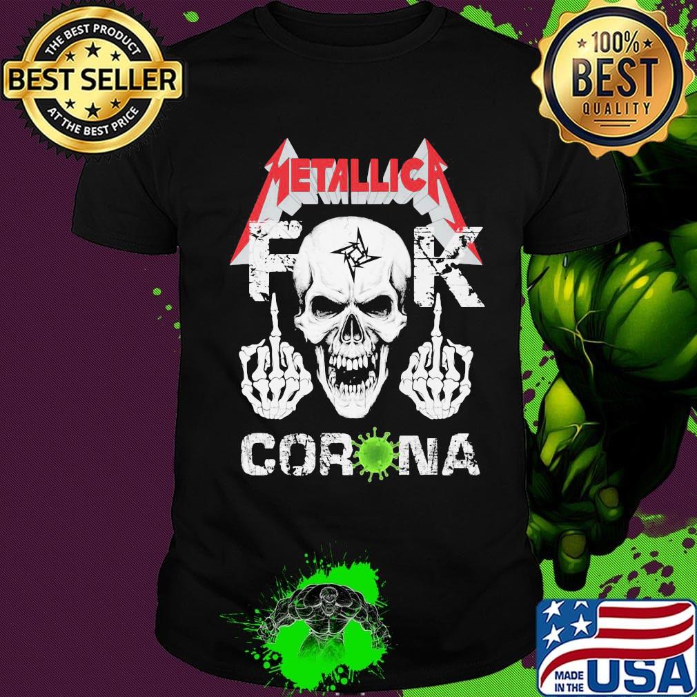 Skull metallica fuck corona covid-19 shirt