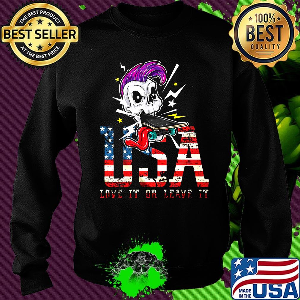 Skull usa love it or leave it happy independence day s Sweater Skull usa love it or leave it happy independence day s Sweater