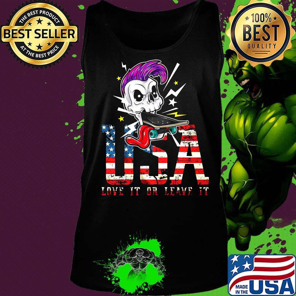 Skull usa love it or leave it happy independence day s Tank top Skull usa love it or leave it happy independence day s Tank top