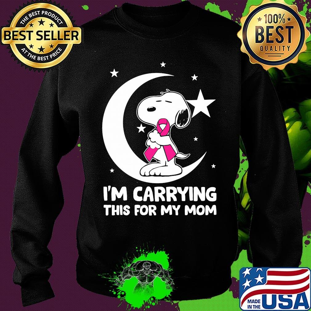 Snoopy i'm carrying this for my mom cancer awareness s Sweater Snoopy i'm carrying this for my mom cancer awareness s Sweater
