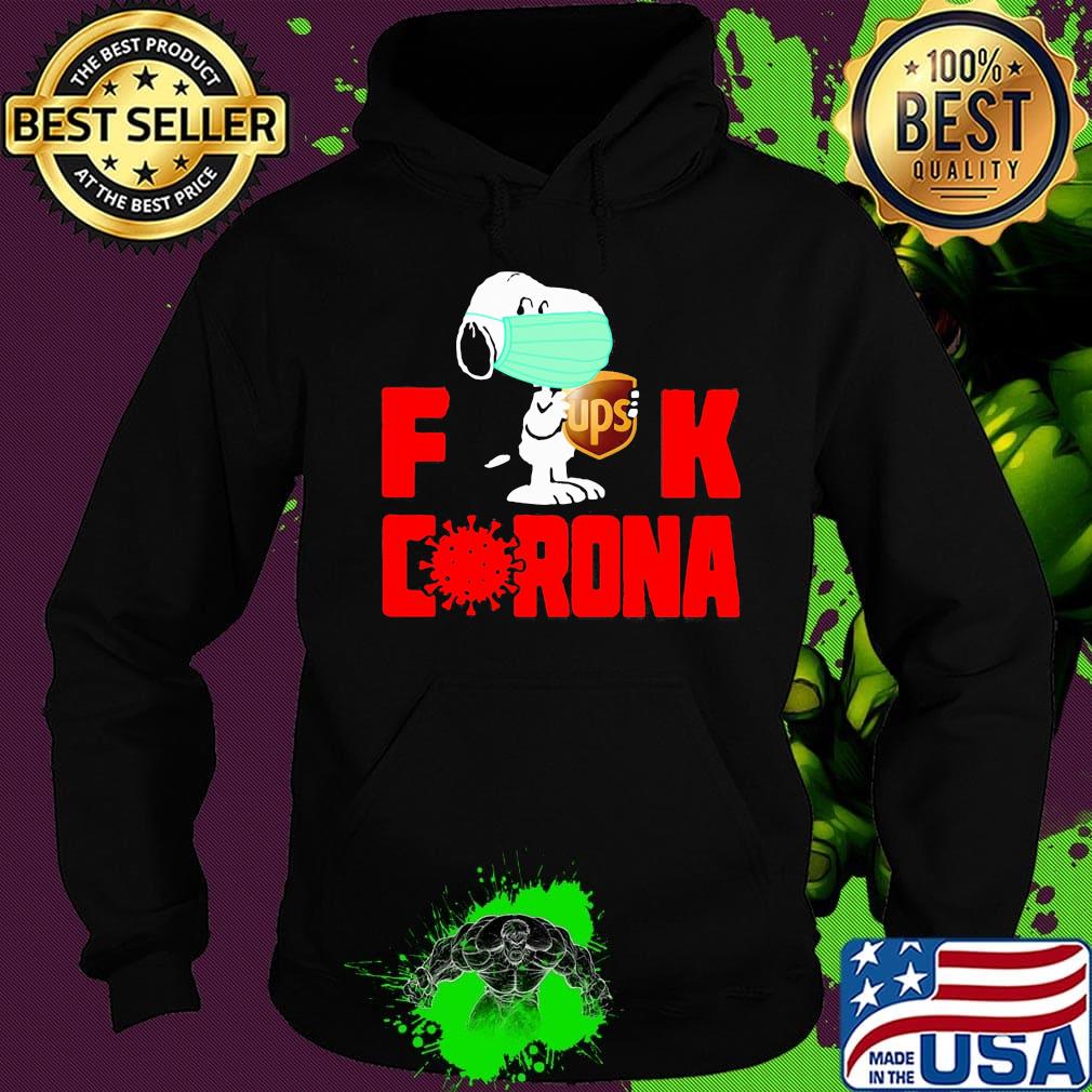 Snoopy mask hug ups fuck coronavirus s Hoodie Snoopy mask hug ups fuck coronavirus s Hoodie