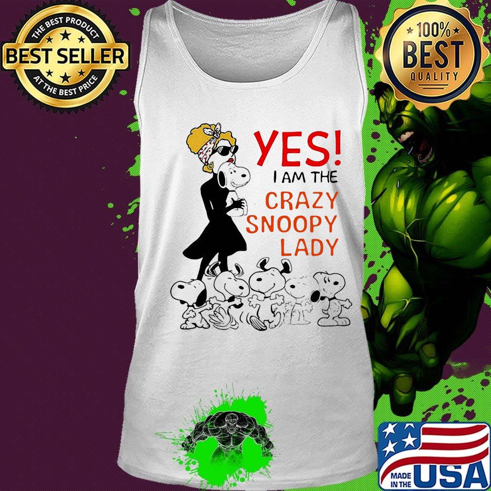 Snoopy yes i am the crazy snoopy lady s Tank top Snoopy yes i am the crazy snoopy lady s Tank top