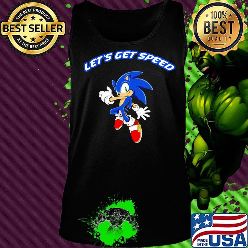 Sonic let's get speed s Tank top Sonic let's get speed s Tank top