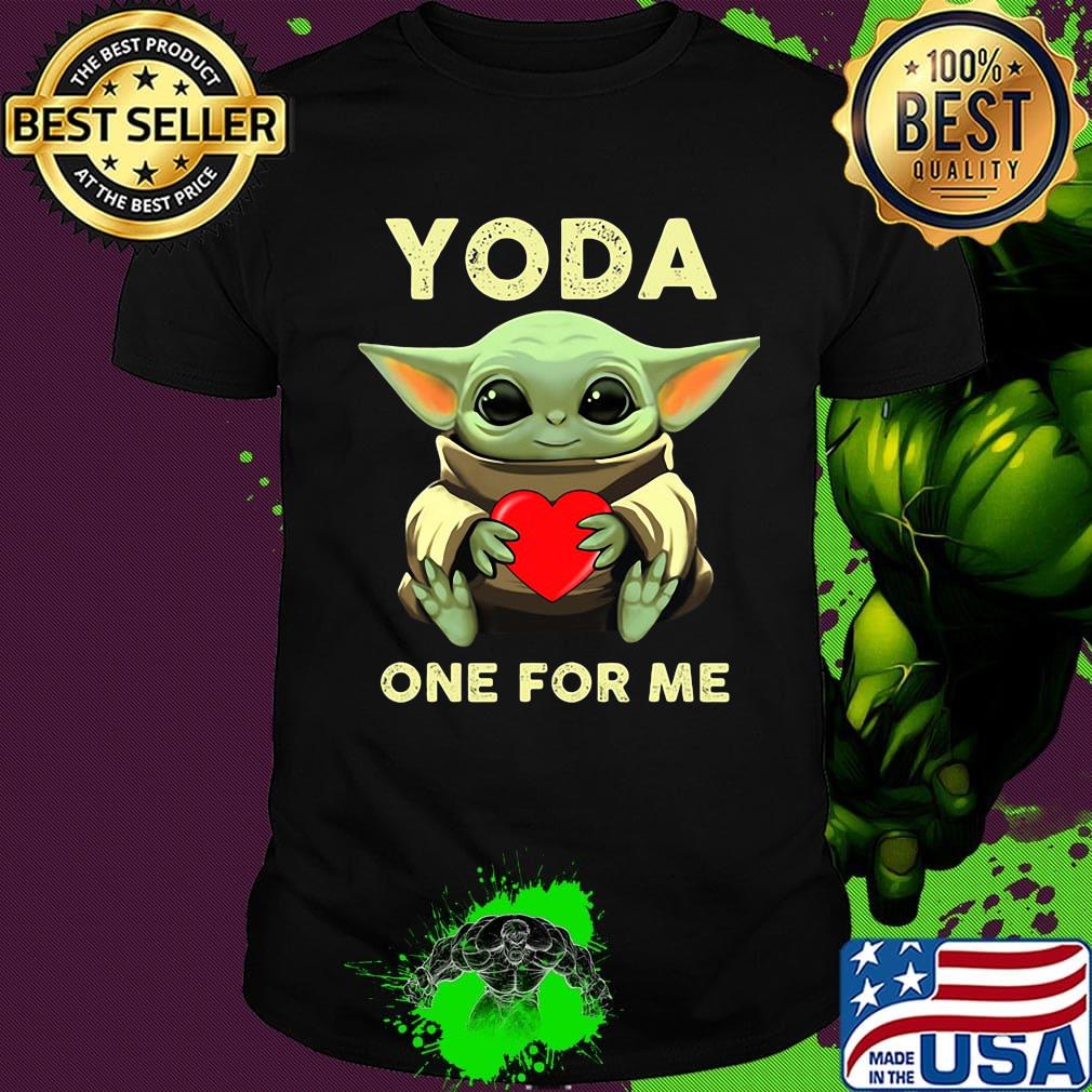 Star wars baby yoda hug heart one for me shirt