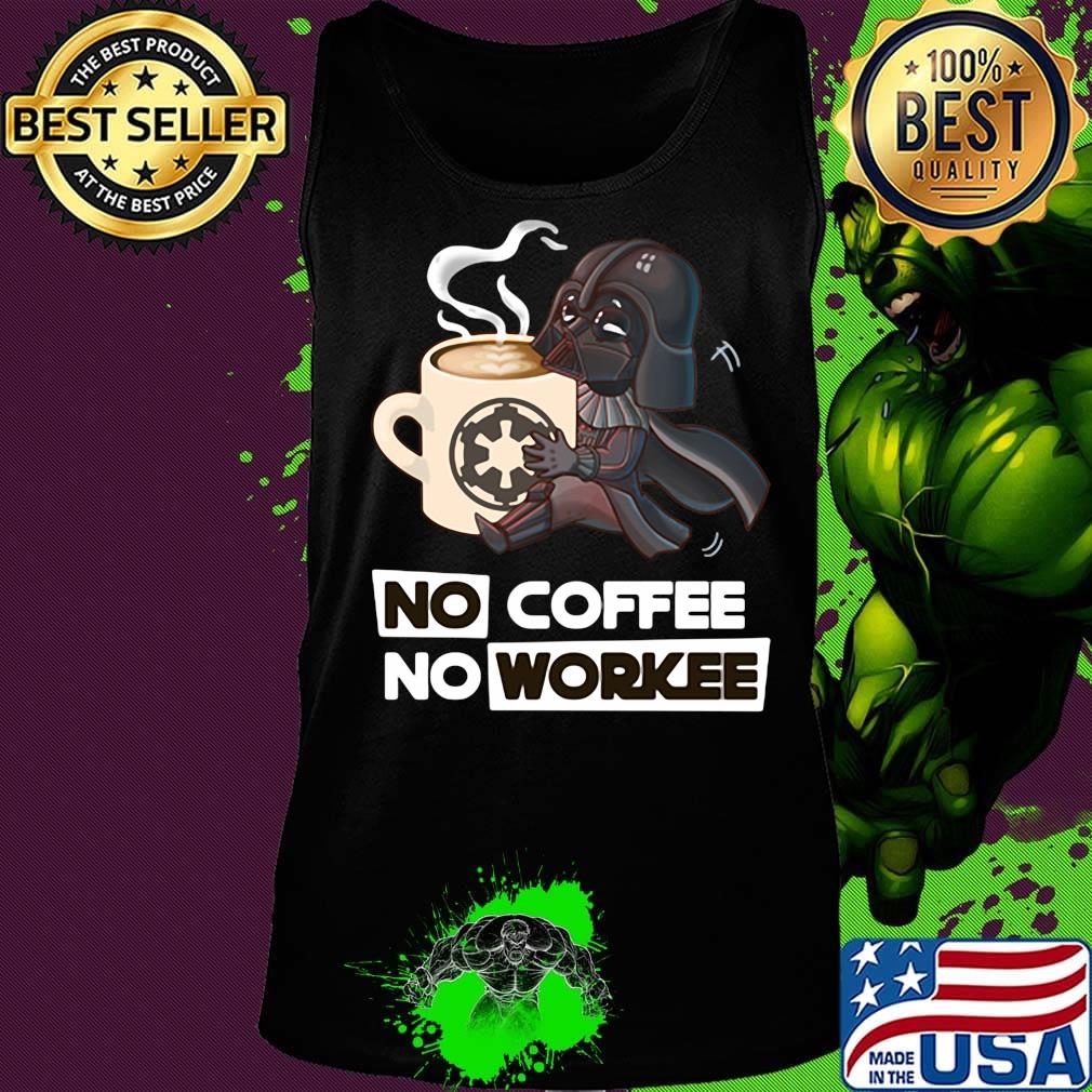 Star Wars No coffee No workee s Tank top Star Wars No coffee No workee s Tank top