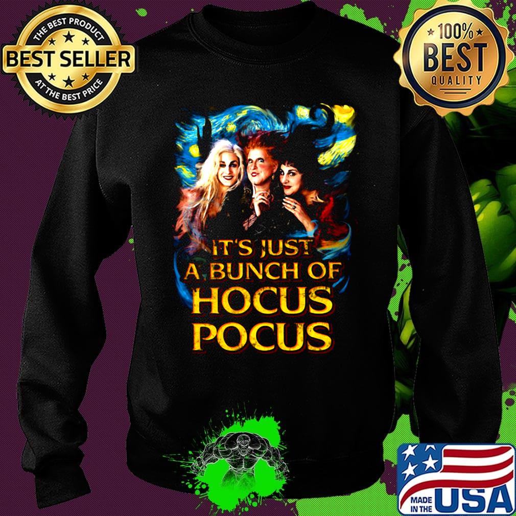 Starry night it's just a bunch of hocus pocus s Sweater Starry night it's just a bunch of hocus pocus s Sweater