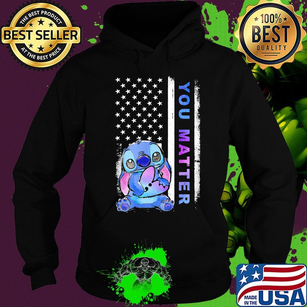 Stich you matter American flag s Hoodie Stich you matter American flag s Hoodie