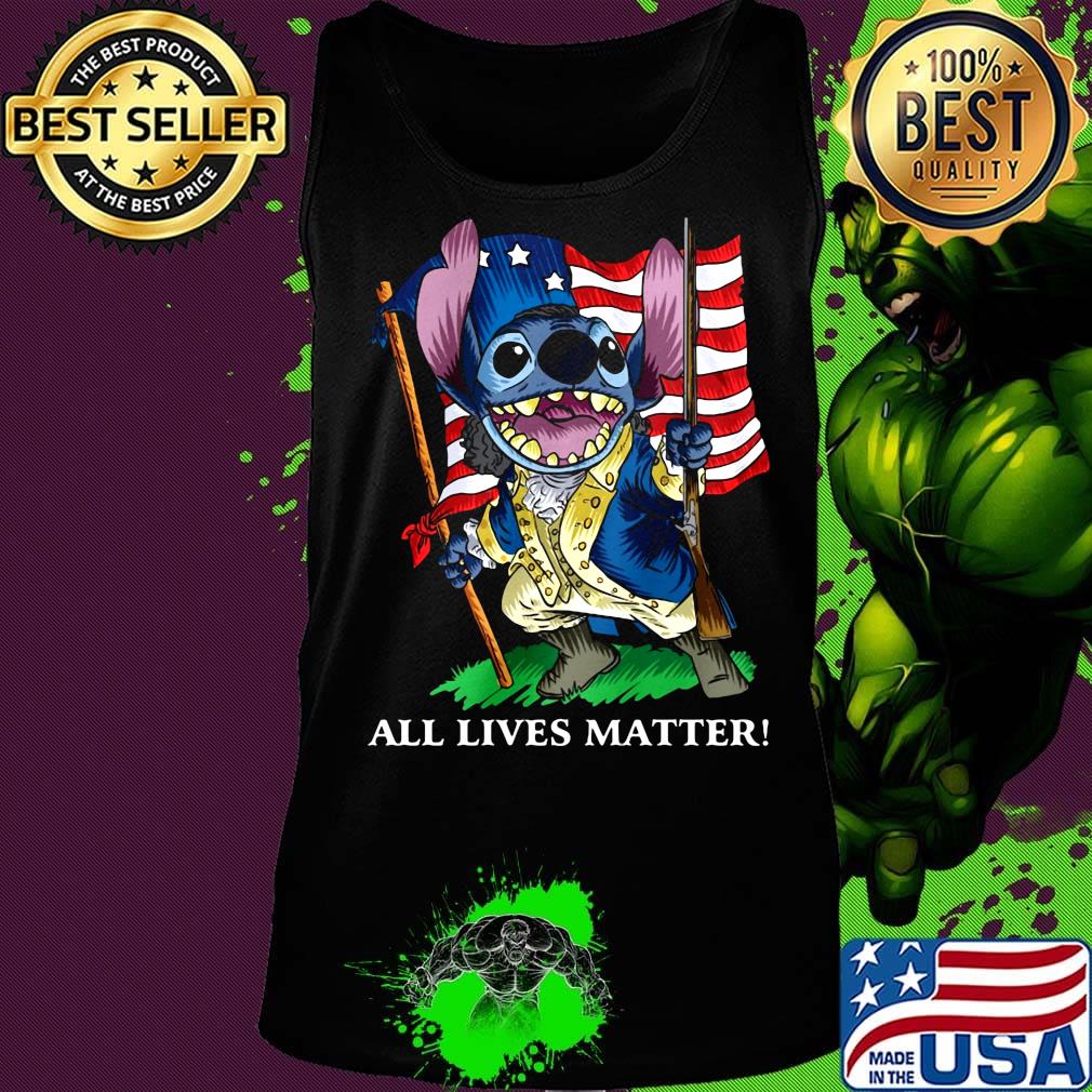 Stitch all lives matter american flag independence day s Tank top Stitch all lives matter american flag independence day s Tank top