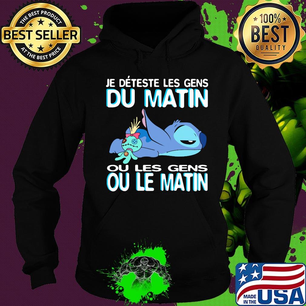 Stitch and scrump je deteste les gens du matin ou les gens ou le matin s Hoodie Stitch and scrump je deteste les gens du matin ou les gens ou le matin s Hoodie