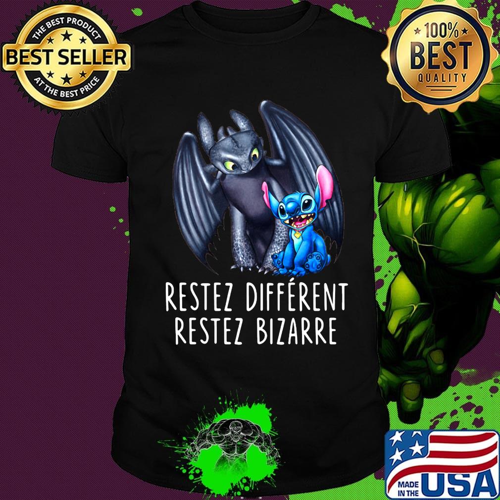 Stitch and toothless restez different restez bizarre shirt Stitch and toothless restez different restez bizarre shirt