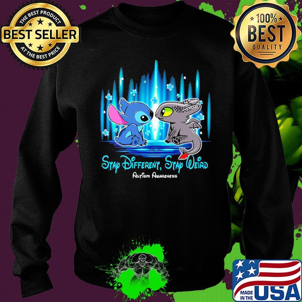 Stitch and toothless stay different stay weird autism awareness s Sweater Stitch and toothless stay different stay weird autism awareness s Sweater