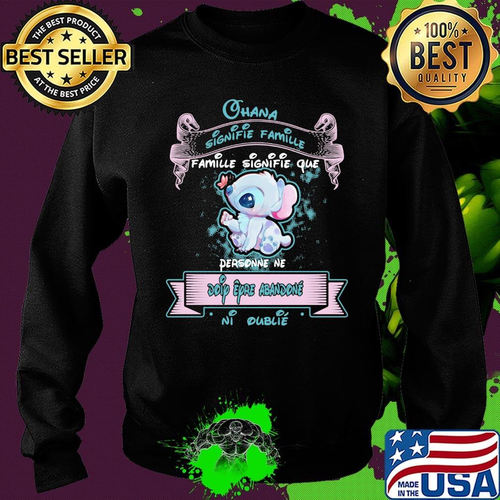 Stitch butterfly ohana signifie famille que personne ne doip eyro abandonne ni oublie s Sweater Stitch butterfly ohana signifie famille que personne ne doip eyro abandonne ni oublie s Sweater