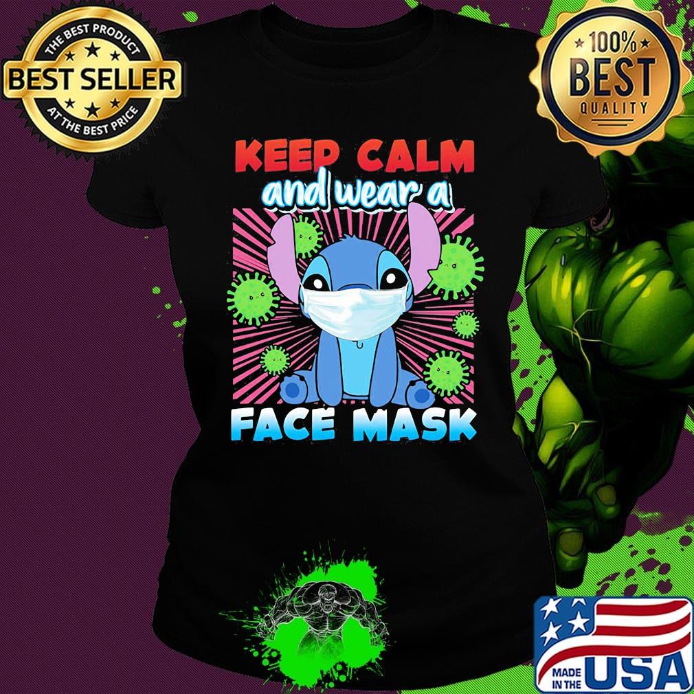 Stitch keep calm and wear a face mask covid-19 s Ladies tee Stitch keep calm and wear a face mask covid-19 s Ladies tee