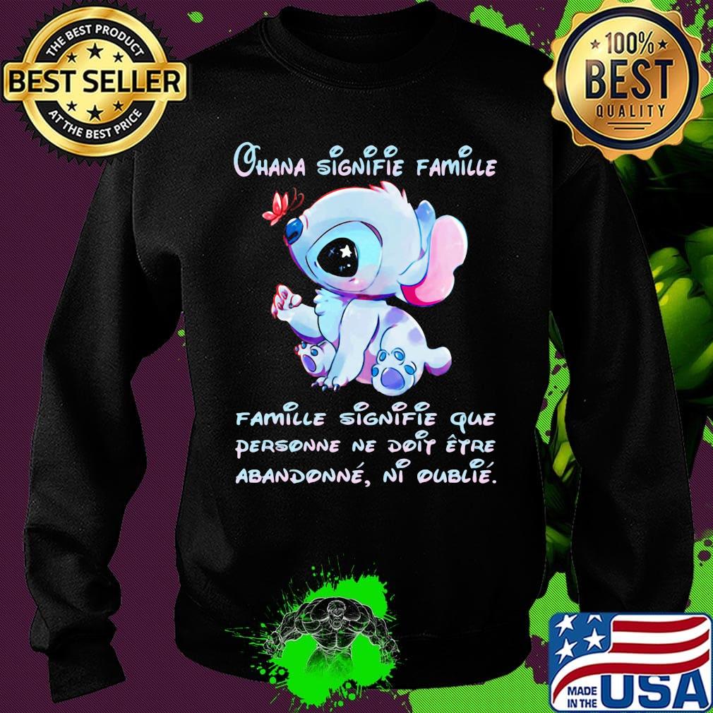 Stitch ohana signifie famille que personne ne doip eyro abandonne ni oublie s Sweater Stitch ohana signifie famille que personne ne doip eyro abandonne ni oublie s Sweater