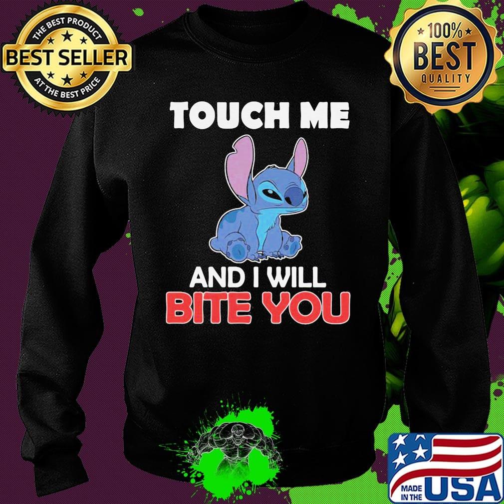 Stitch touch me and i will bite you black s Sweater Stitch touch me and i will bite you black s Sweater
