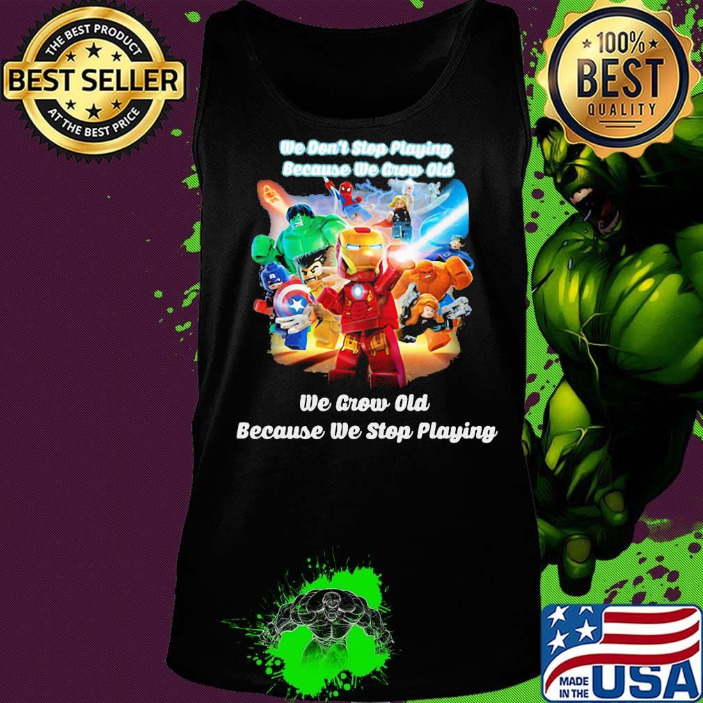 Superhero robots he don't stop playing because he grow old we grow old because we stop playing black s Tank top Superhero robots he don't stop playing because he grow old we grow old because we stop playing black s Tank top