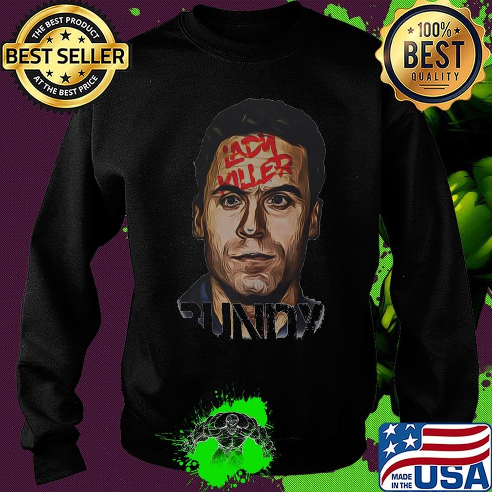Ted bundy lady killer runndy s Sweater Ted bundy lady killer runndy s Sweater