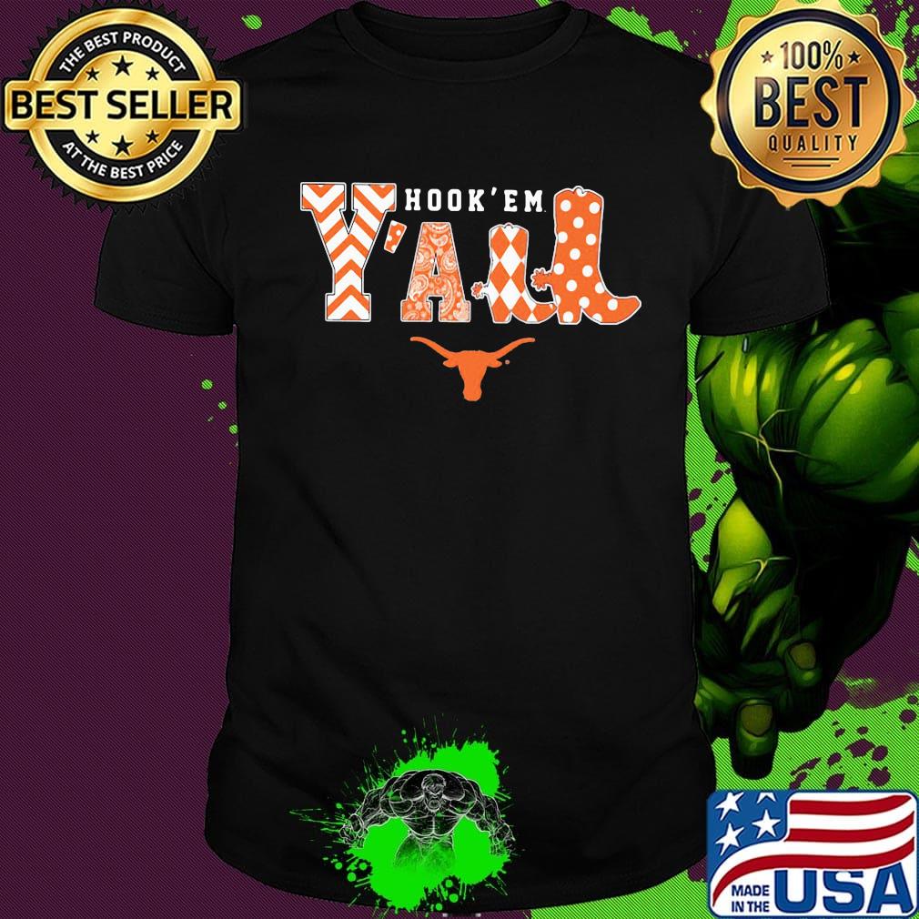 Texas longhorn hook em y'all shirt Texas longhorn hook em y'all shirt