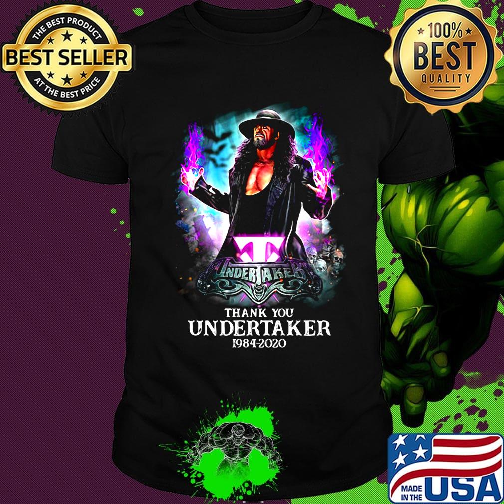 Thank you undertaker 1984 2020 light shirt Thank you undertaker 1984 2020 light shirt