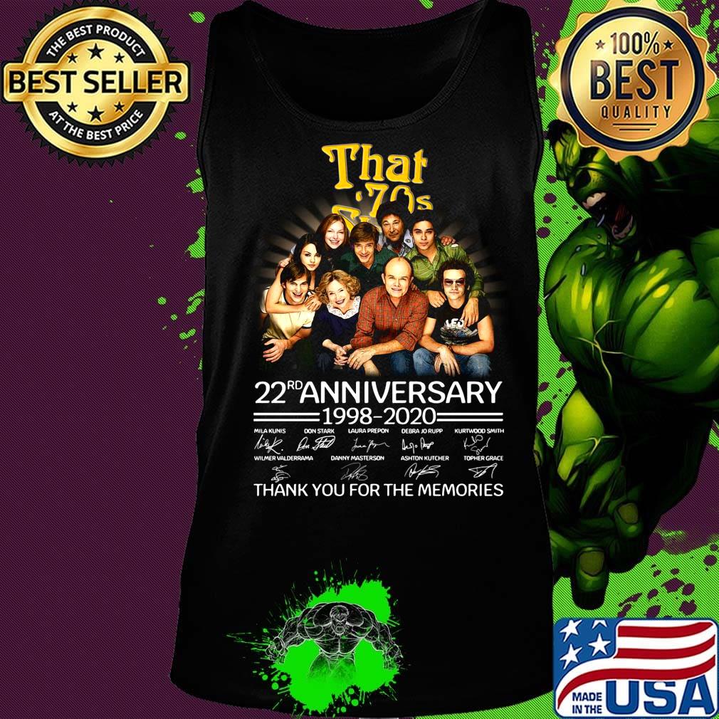 That 70s to mars 22rd anniversary 1998 2020 thank you for the memories signatures s Tank top That 70s to mars 22rd anniversary 1998 2020 thank you for the memories signatures s Tank top