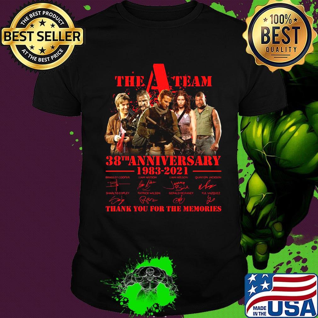 The a team 38th anniversary 1983 2021 thank you for the memories signatures shirt