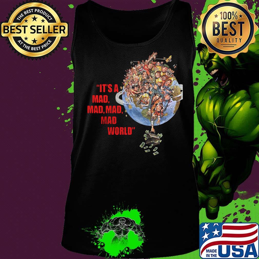 The big w it's a mad mad mad mad world money s Tank top The big w it's a mad mad mad mad world money s Tank top