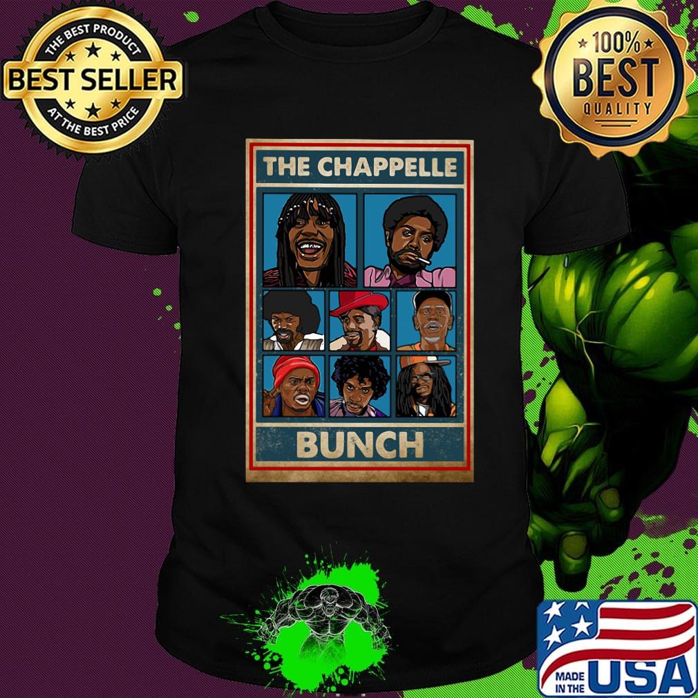The chappelle bunch characters shirt