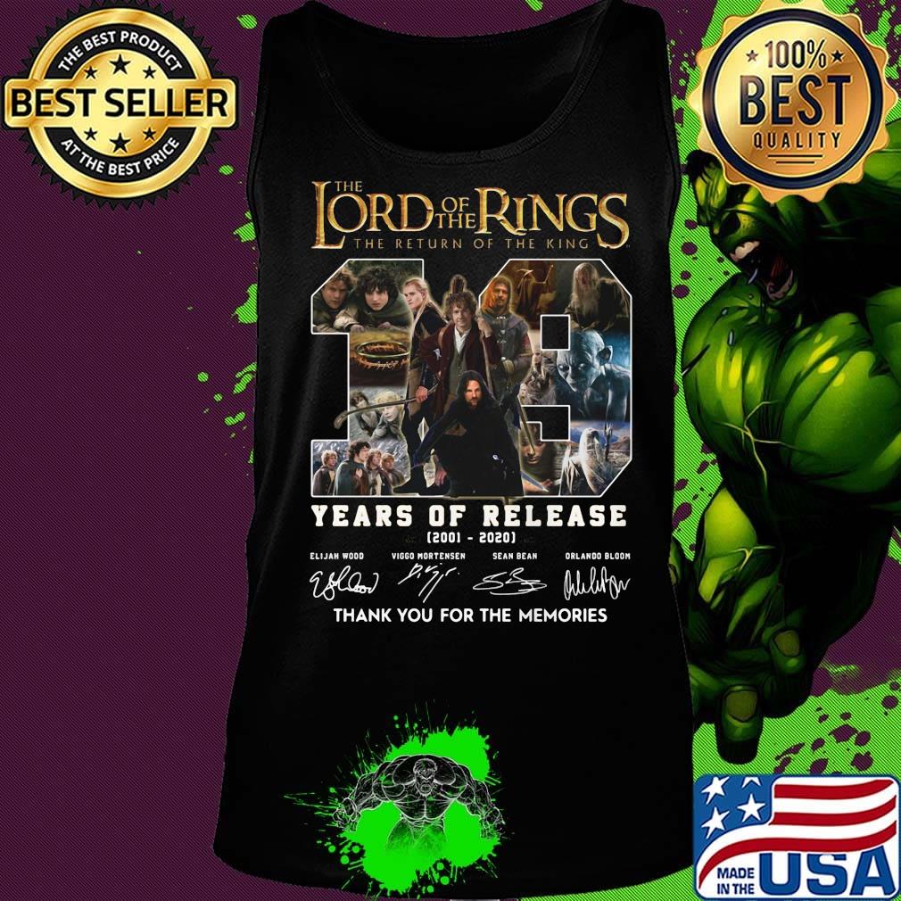 The lord of the rings the return of the king 19 years of release 2001 2020 thank you for the memories signatures s Tank top The lord of the rings the return of the king 19 years of release 2001 2020 thank you for the memories signatures s Tank top