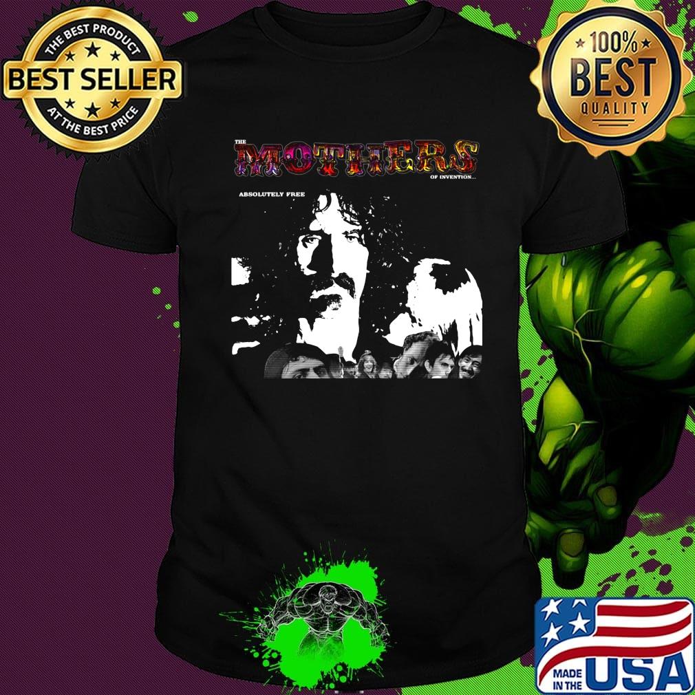 The mothers of invention absolutely free shirt