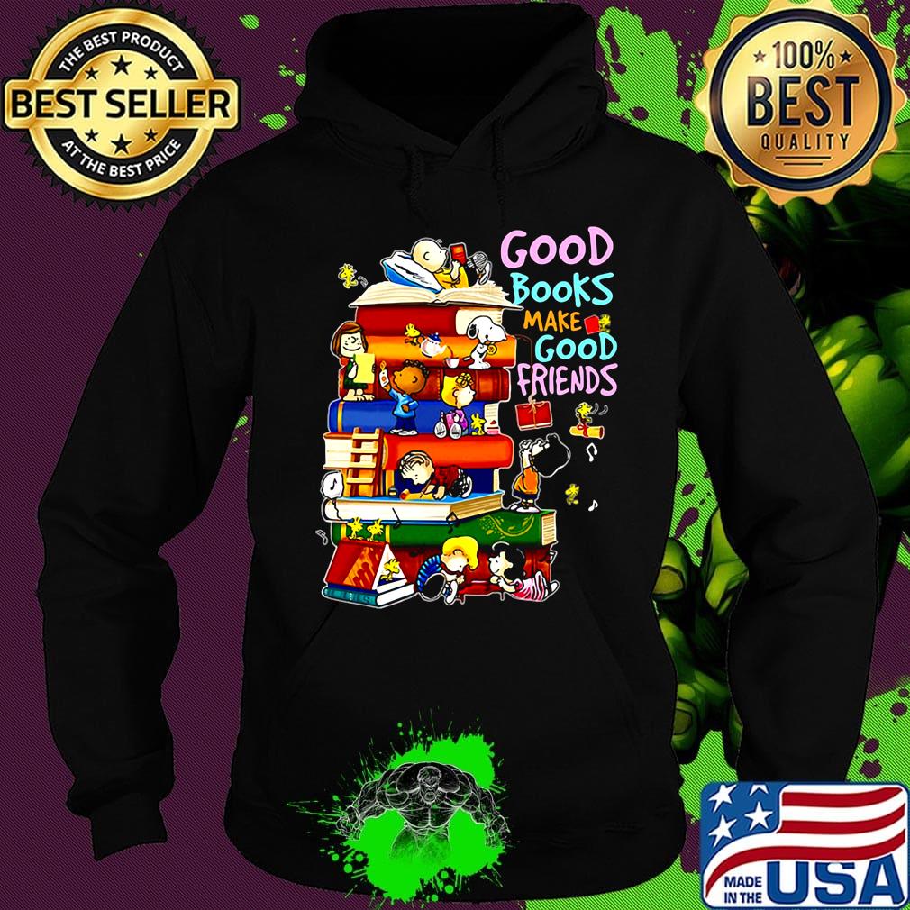 The peanuts good books make good friends s Hoodie The peanuts good books make good friends s Hoodie