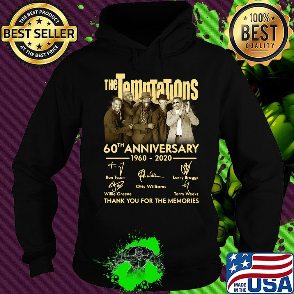 The temptations 60th anniversary 1960 2020 thank you for the memories signatures light s Hoodie The temptations 60th anniversary 1960 2020 thank you for the memories signatures light s Hoodie