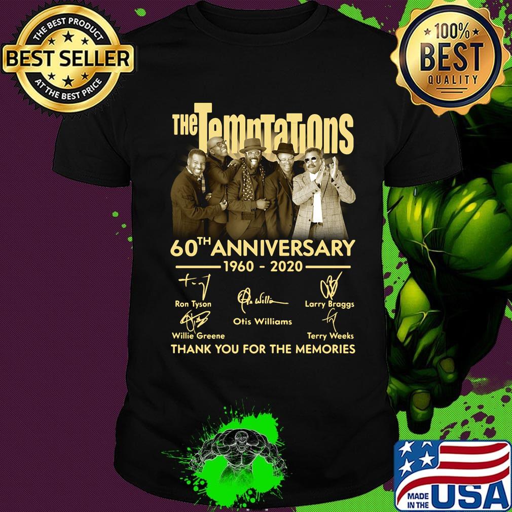 The temptations 60th anniversary 1960 2020 thank you for the memories signatures light shirt