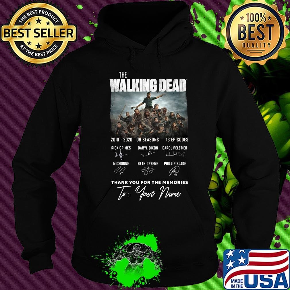 The walking dead 2010 2020 9 seasons 13 episodes thank you for the memories to your name signatures s Hoodie The walking dead 2010 2020 9 seasons 13 episodes thank you for the memories to your name signatures s Hoodie