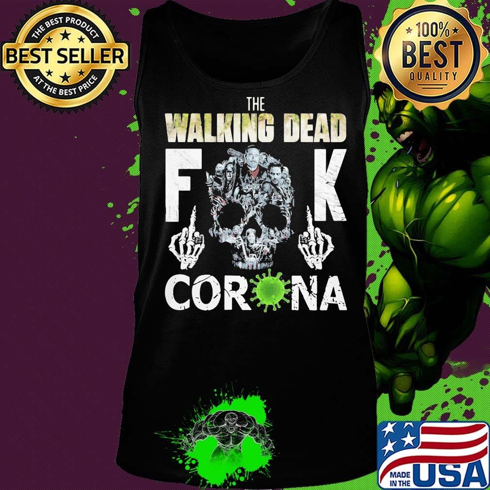 The walking dead fuck coronavirus s Tank top The walking dead fuck coronavirus s Tank top